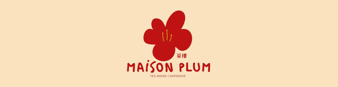 Maison Plum 茶樓 –10 % sur toute la carte